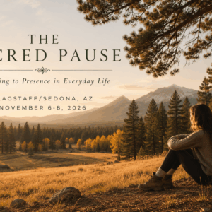 The Sacred Pause: Fall Retreat